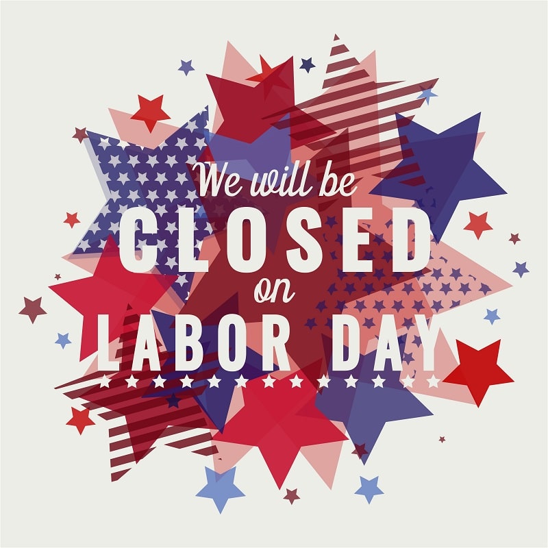 We Will Be Closed On Labor Day Card Or Background. Vector Illustration.