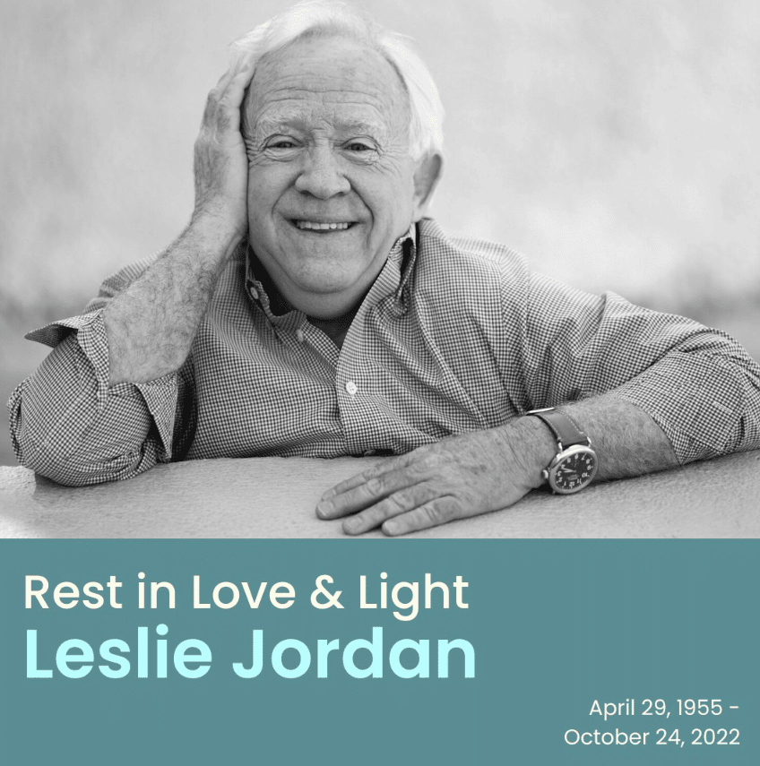 RIP Leslie Jordan